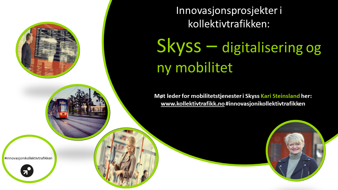 Innovasjonsprosjekter: Digitalisering og ny mobilitet