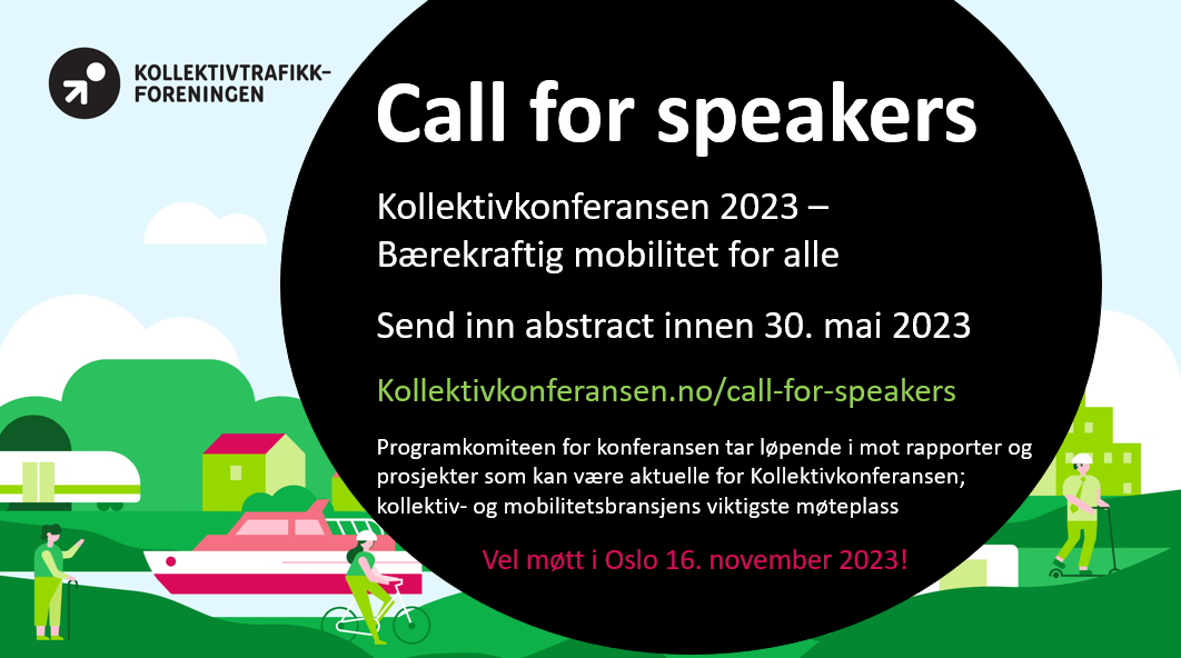 Call for speakers – abstract og innlegg til Kollektivkonferansen 2023 – frist 30. mai