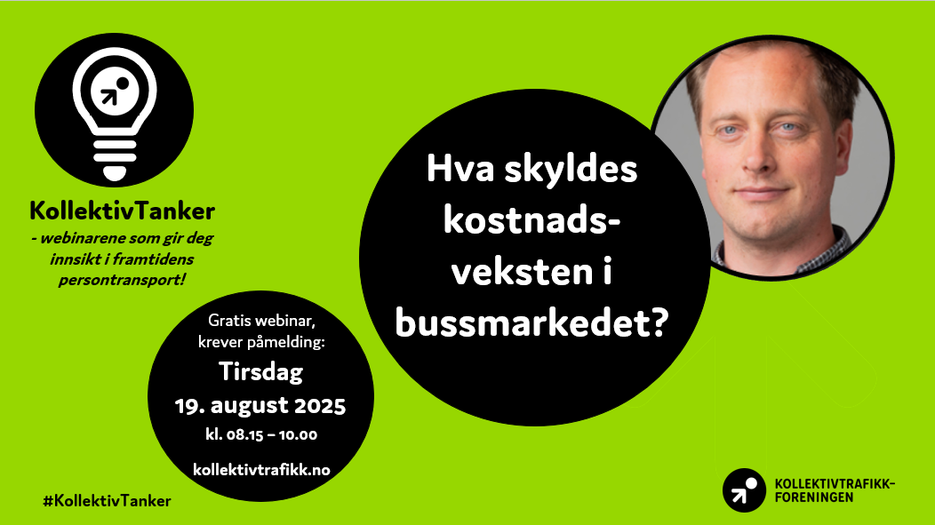 KollektivTanker: «Hva skyldes kostnadsveksten i bussmarkedet?»