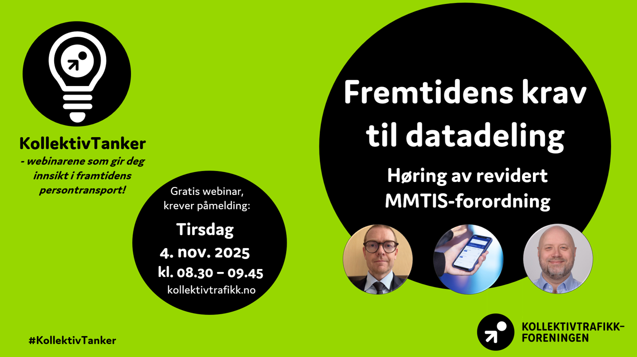 Kollektivtanker: «Fremtidens krav til datadeling – Høring av revidert MMTIS-forordning»